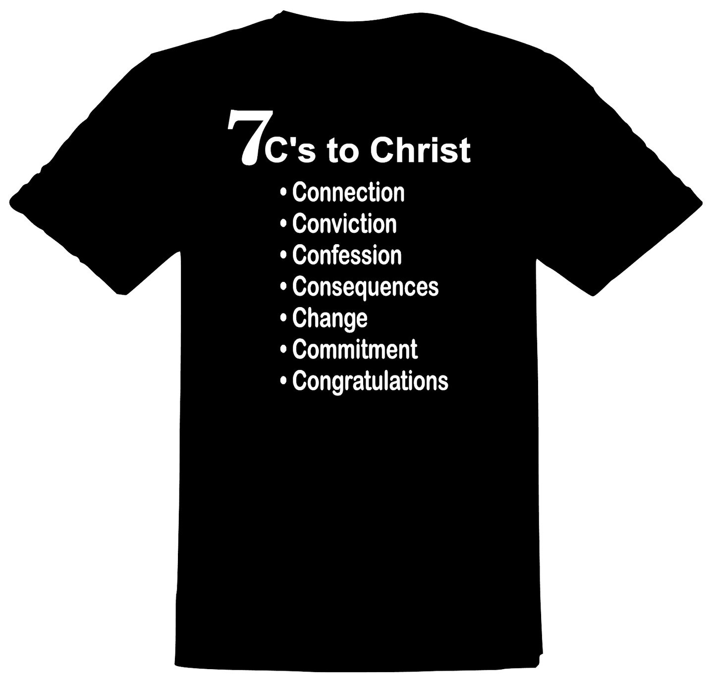 7 C's to Christ T-Shirt